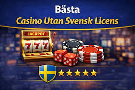 Casinon Utan Svensk Licens - Allt Du Behöver Veta Casinon Utan Svensk Licens - Allt Du Behöver Veta